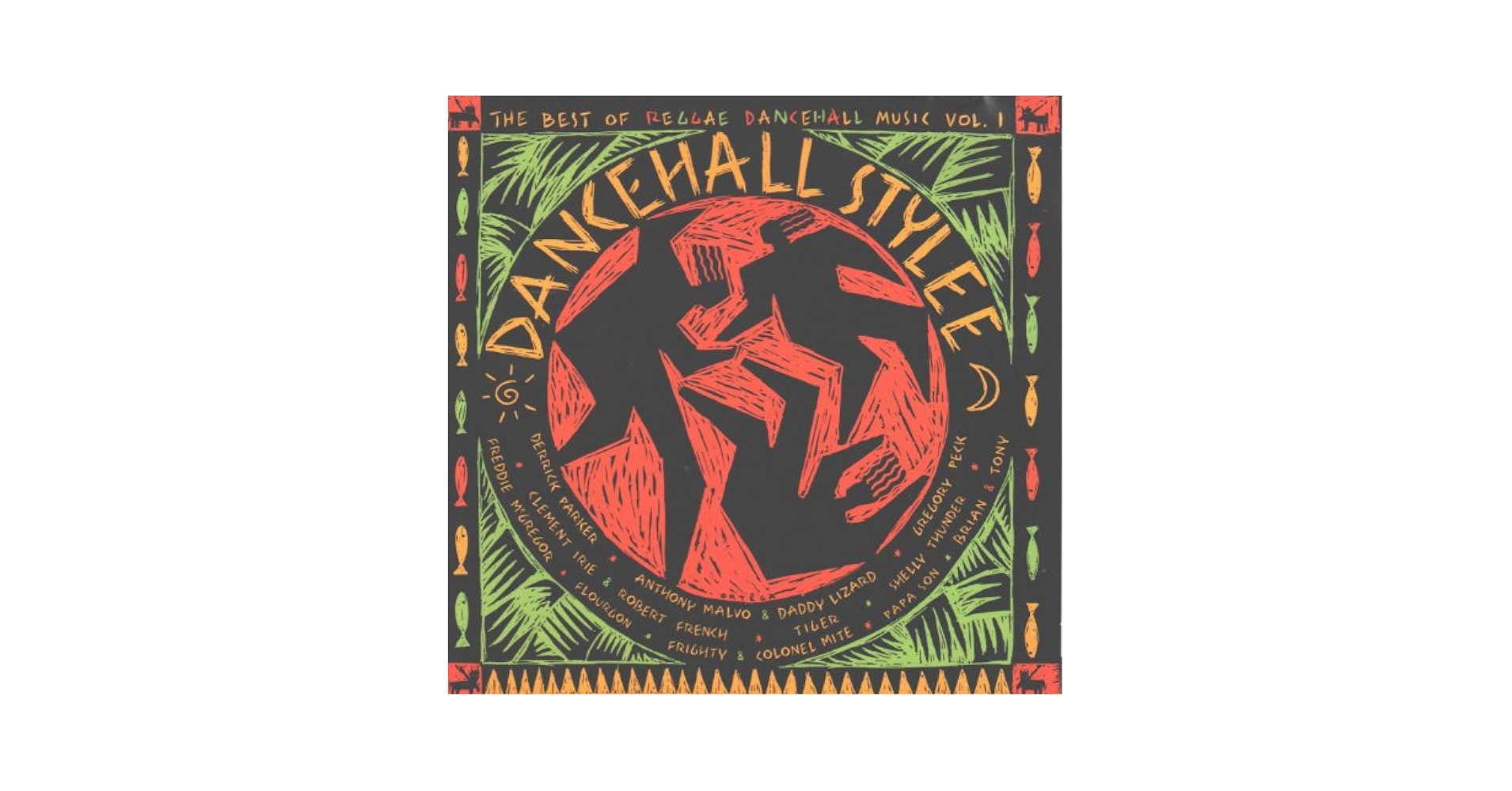 Thunder, Irie, Tiger, Flourgon, Dancehall Stylee - The Best